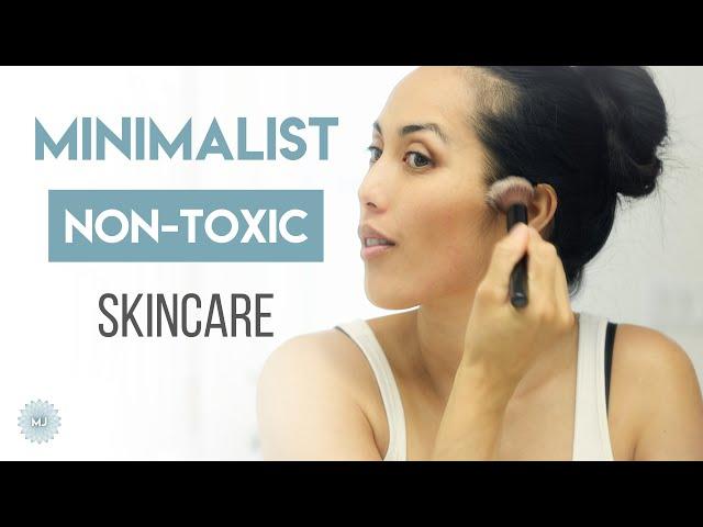 Minimalist Non-Toxic Skincare