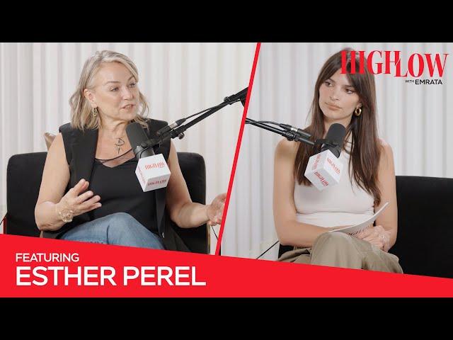 Esther Perel | High Low with EmRata