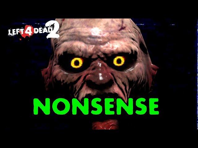 The Tank is NONSENSE (Left 4 Dead 2)