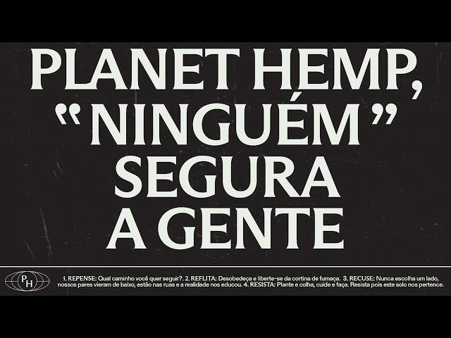 Planet Hemp - NINGUÉM SEGURA A GENTE (Visualizer)