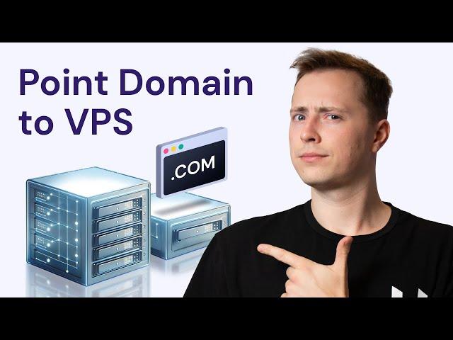 How to EASILY Point Your Domain to a VPS: Step-by-Step Guide