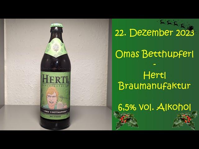 Omas Betthupferl - Hertl Braumanufaktur - Verkostungsvideo