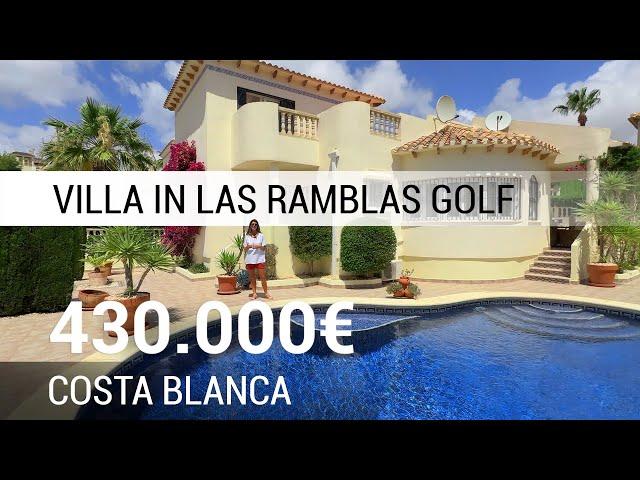 Golf Villa in Spain ┃ Amazing detached villa with pool in Las Ramblas Golf on the Costa Blanca