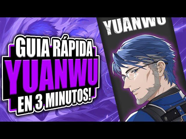 Guia Yuanwu en 3 minutos SubDPS Support! - Wuthering Waves