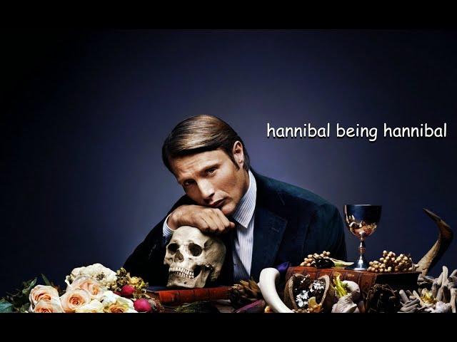 hannibal being hannibal for 28 minutes straight