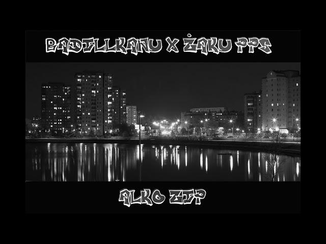 BadillKanu x Żaku PPS - ALKO ZIP (PROD. EZE)