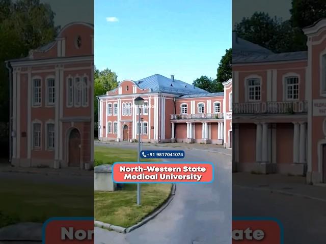 Top Medical University in Russia | MBBS in Russia 2023 #nwsmu #mbbsinfo #shorts