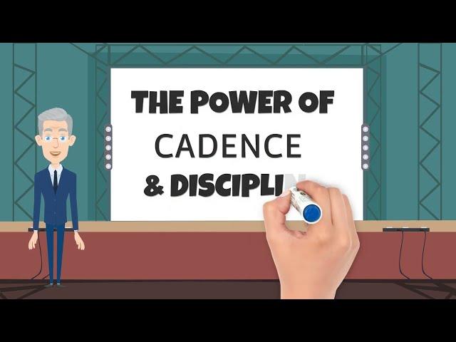 Demo Introduction - Sales Course - The power of Cadence and Discipline