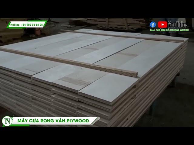 MÁY CƯA RONG VÁN PLYWOOD, MÁY CHẾ BIẾN GỖ THƯỢNG NGUYÊN