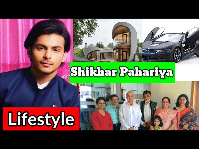 Shikhar Pahariya Biography 2023 , family, wife, wikimedia | Shikhar Pahariya lifestyle, net worth