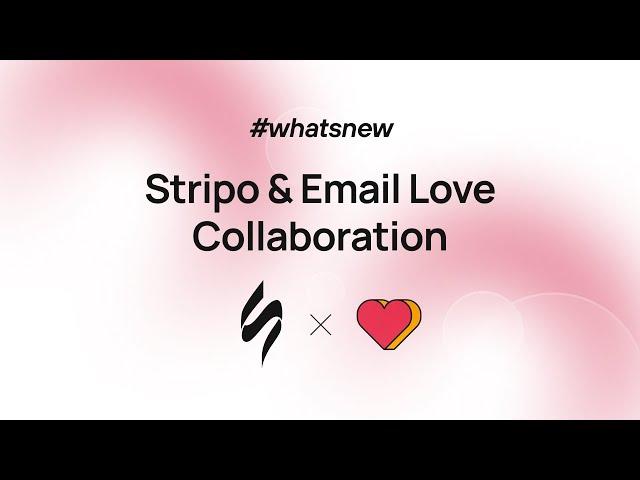 Stripo presents: Collaboration with an Email Love
