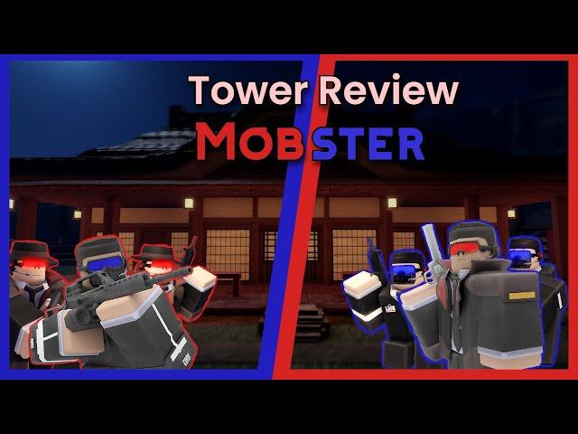 Tower Review: Mobster - Tower Defense X