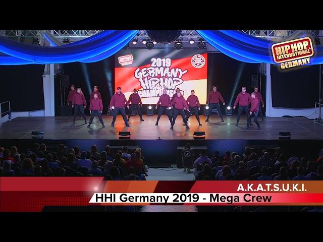 HHI GERMANY 2019 - MegaCrew Division - A.K.A.T.S.U.K.I.