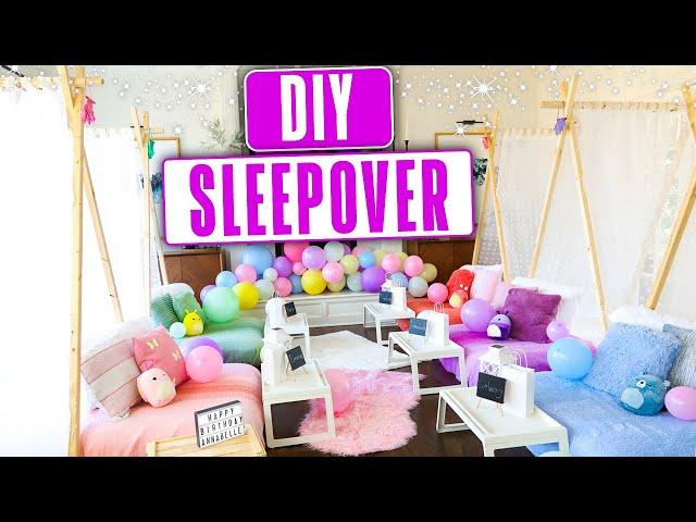 How to DIY a Sleepover!