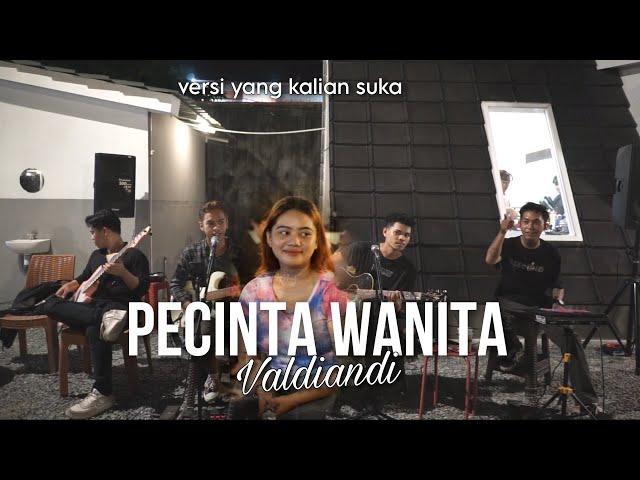 Pecinta Wanita - Irwansyah Cover Valdiandi