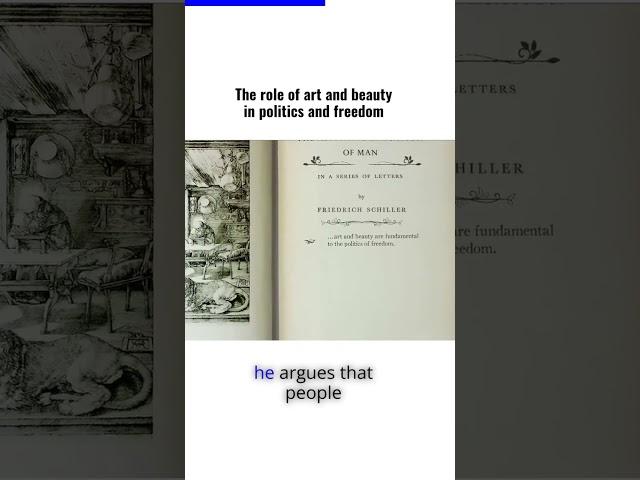 The philosopher Friedrich Schiller's take on why art is fundamental to the politics of liberty.