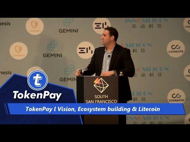 TokenPay l Vision, Ecosystem building & Litecoin