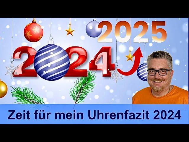 Mein Uhren-Jahresfazit 2024