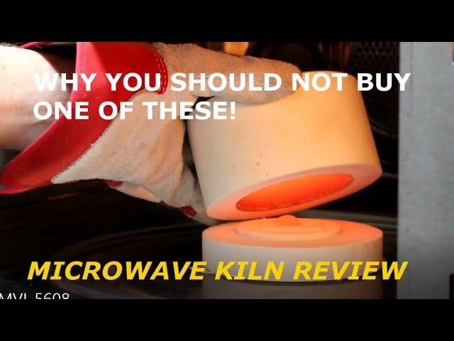 Why you should not buy a microwave kiln!