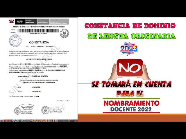 CONSTANCIA DE EIB (2023) NO SERÁ VÁLIDO PARA ESTE NOMBRAMIENDO DOCENTE 2022.