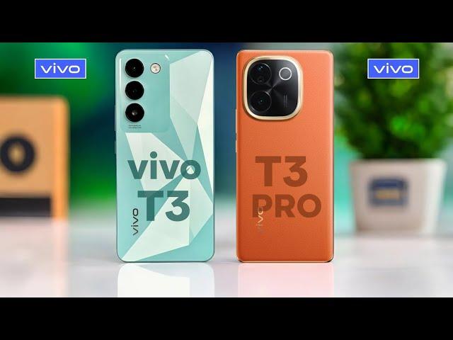 Vivo T3 5G Vs Vivo T3 Pro 5G