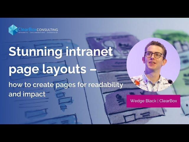 Stunning intranet page layouts – how to create pages for readability & impact