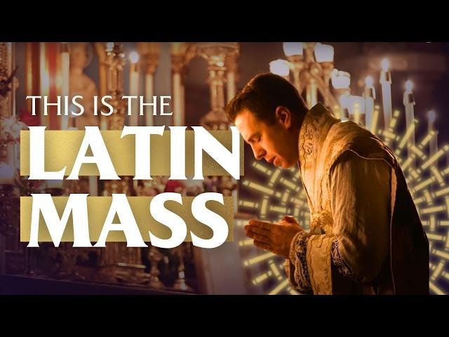 THIS is the Latin Mass