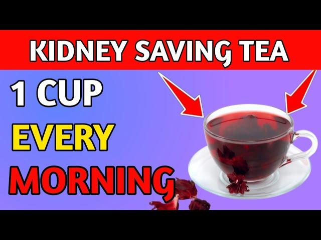 This Tea is the Fastest Way To Lower Creatinine and Repair your Kidney