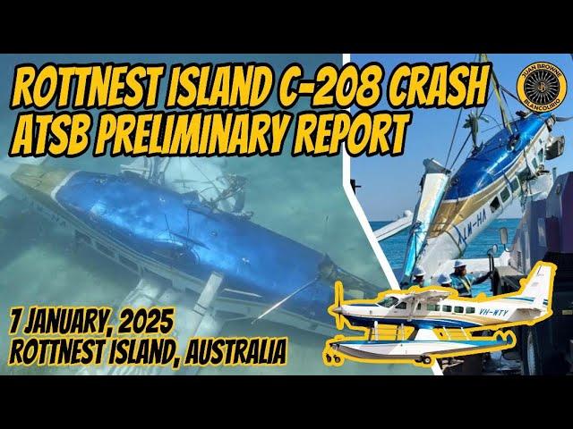 ATSB Preliminary Report Rottnest Island C-208 Crash