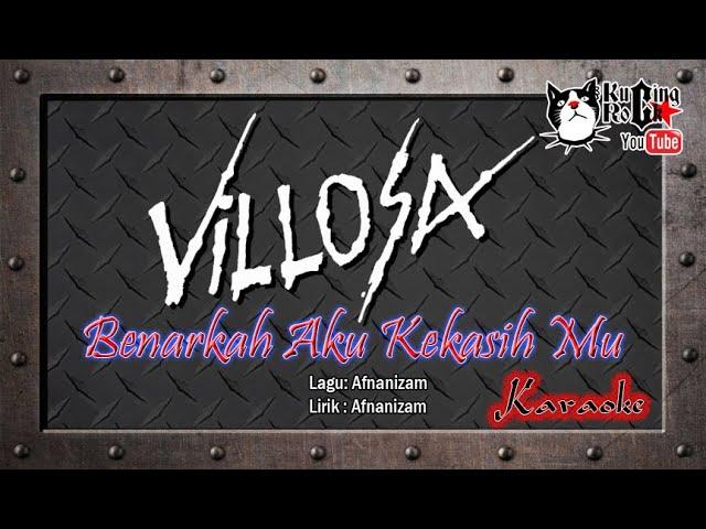 Villosa Benarkah Aku Kekasihmu Karaoke No Vocal