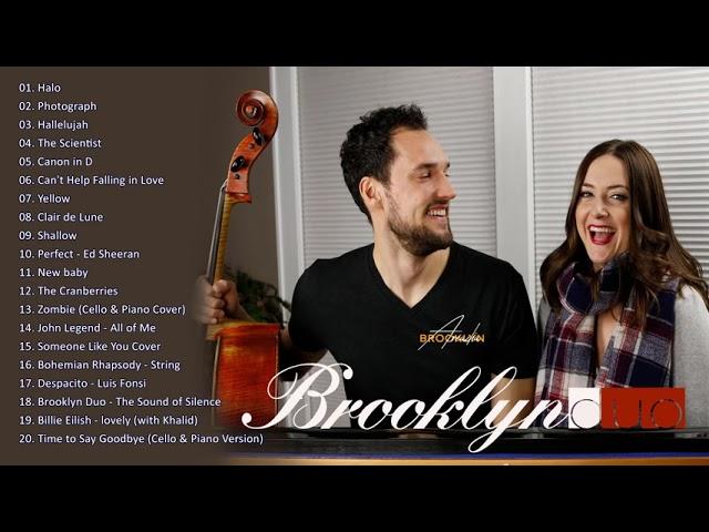 Album collection of the hottest songs  Brooklyn Dou best 2021 - Brooklyn Duo top songs | PEONY PIANO