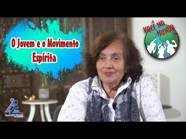 VOCÊ NO MUNDO | #05 - QUAL O PAPEL DO JOVEM NO MOVIMENTO ESPÍRITA? - Mayse Braga, Alberto Almeida