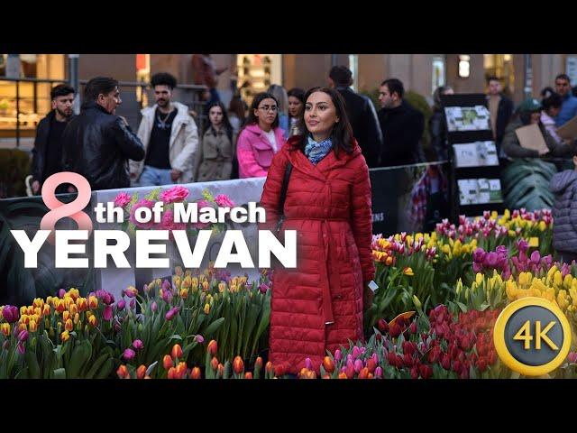 [4K] Experience Yerevan’s Women’s Day 2025 | March 8th Festivities Walking Tour