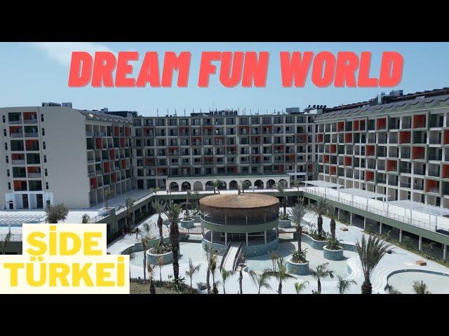 DREAM FUN WORLD HOTEL  Side/TÜRKEİ