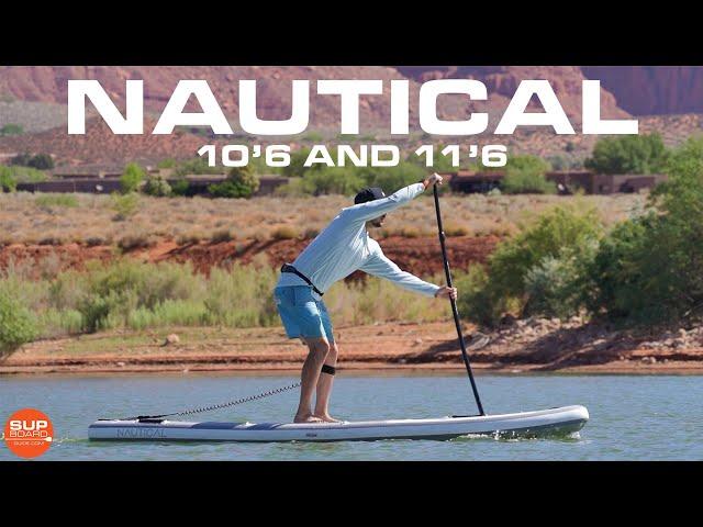Nautical 10’6 SUP Board Review 2022