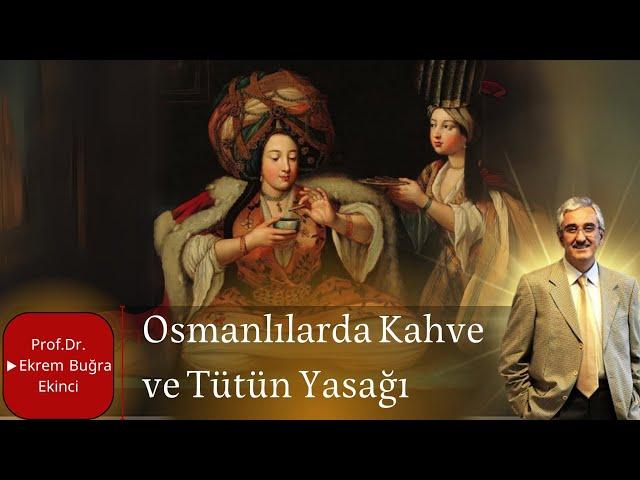 KAHVE VE TÜTÜN YASAK DİNLER Mİ?