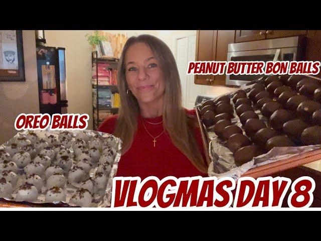 VLOGMAS DAY 8 | CHRISTMAS GOODIES | OREO BALLS | PEANUT BUTTER BON BALLS