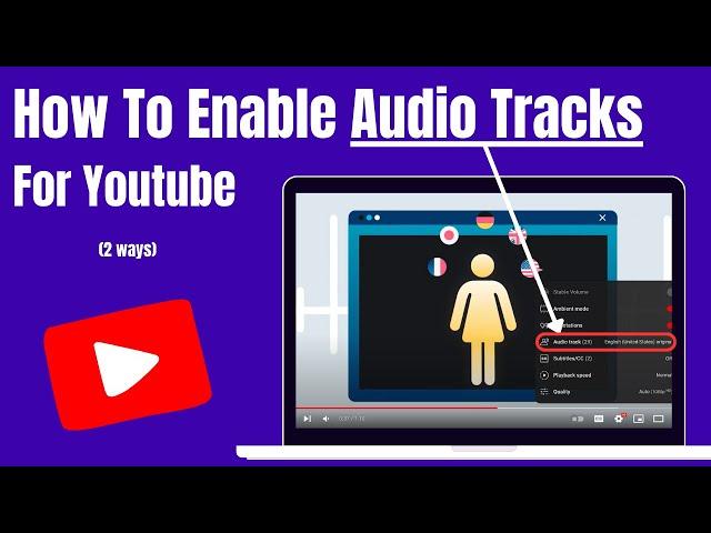 How To Enable Audio Tracks (MLA)