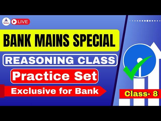 Bank Main 2025 Reasoning Practice Set 8 ।। #sbi #sbiclerkprelims #clerk #bank #banking