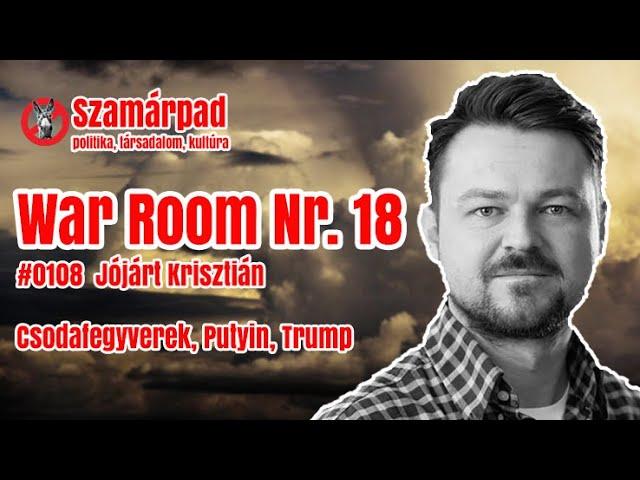 "Nem látom, hogy az oroszok miért ülnének le a tárgyalóasztalhoz." - Jójárt Krisztián - War Room 18