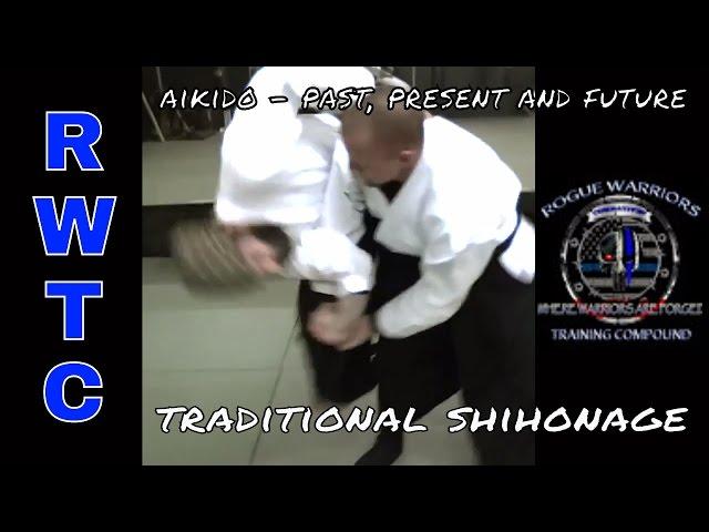 AIKIDO PPF   Shihonage part# 1of 3