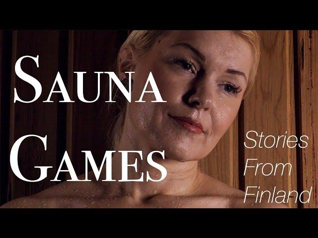  Stories From Finland: Sauna Games (4K SHORT FILM) 