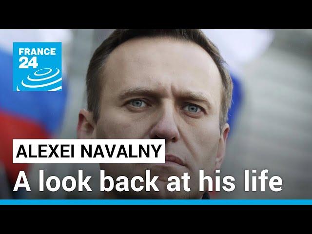 Russia: A look back at Alexei Navalny's life and work • FRANCE 24 English