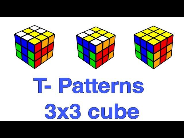 T- pattern on 3×3 cube on Rubik's Cube