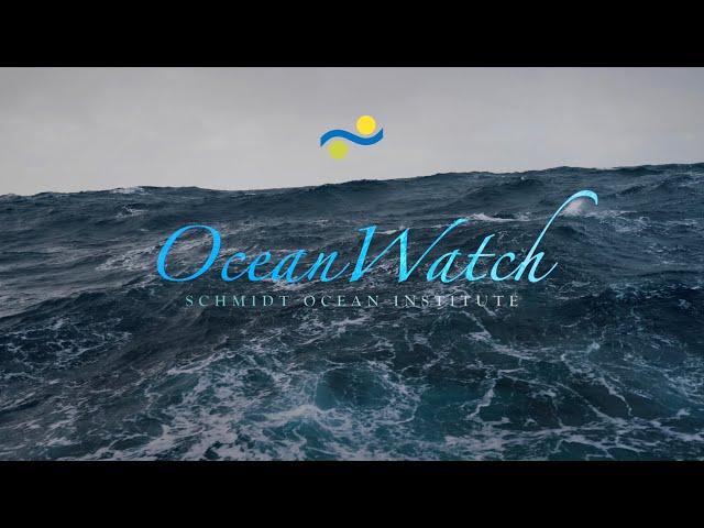 Ocean Watch | A Story of Deep Sea Exploration
