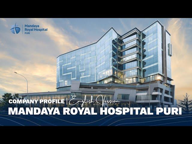 Company Profile Mandaya Royal Hospital Puri | English Version