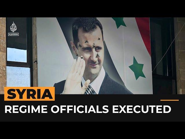 Reports of executions of Assad officials in Syria | Al Jazeera Newsfeed