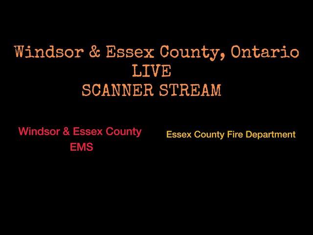 Windsor, Ontario OPP/COUNTY FIRE Live Scanner Feed. 7/13/24 11AM-10pm #yqg   #windsor