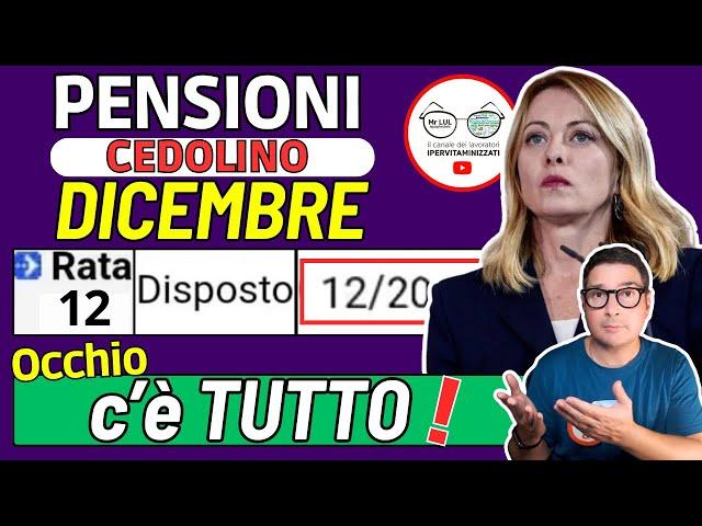 INPS ️ CEDOLINO PENSIONI DICEMBRE 2024  C’è TUTTO  BONUS 155€ TREDICESIMA AUMENTI e CONGUAGLI