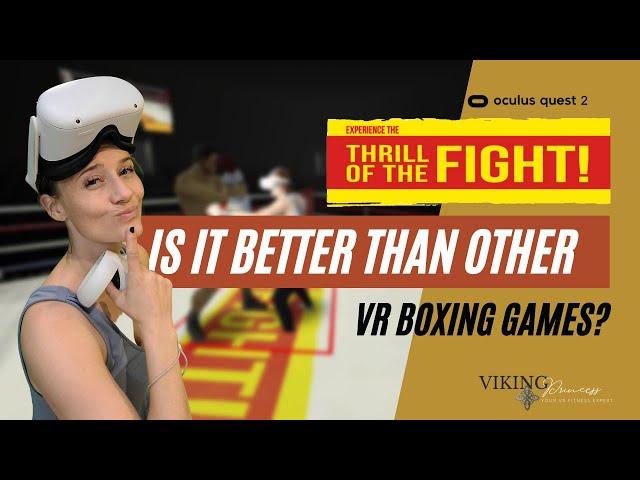 FIGHT ME - and leave me sore for days: THRILL OF THE FIGHT Review